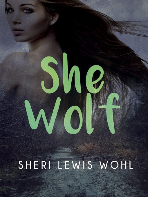 Title details for She Wolf by Sheri Lewis Wohl - Available